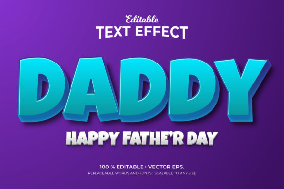 Daddy Happy Father's Day 3D Text Effects Template